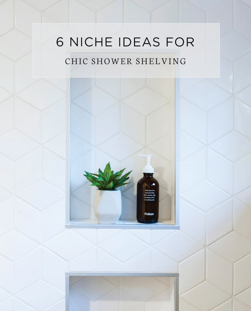 6 Niche Ideas for Chic Shower Shelving - Mercury Mosaics