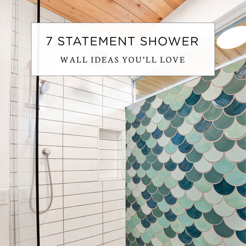 7 Statement Shower Wall Ideas You'll Love