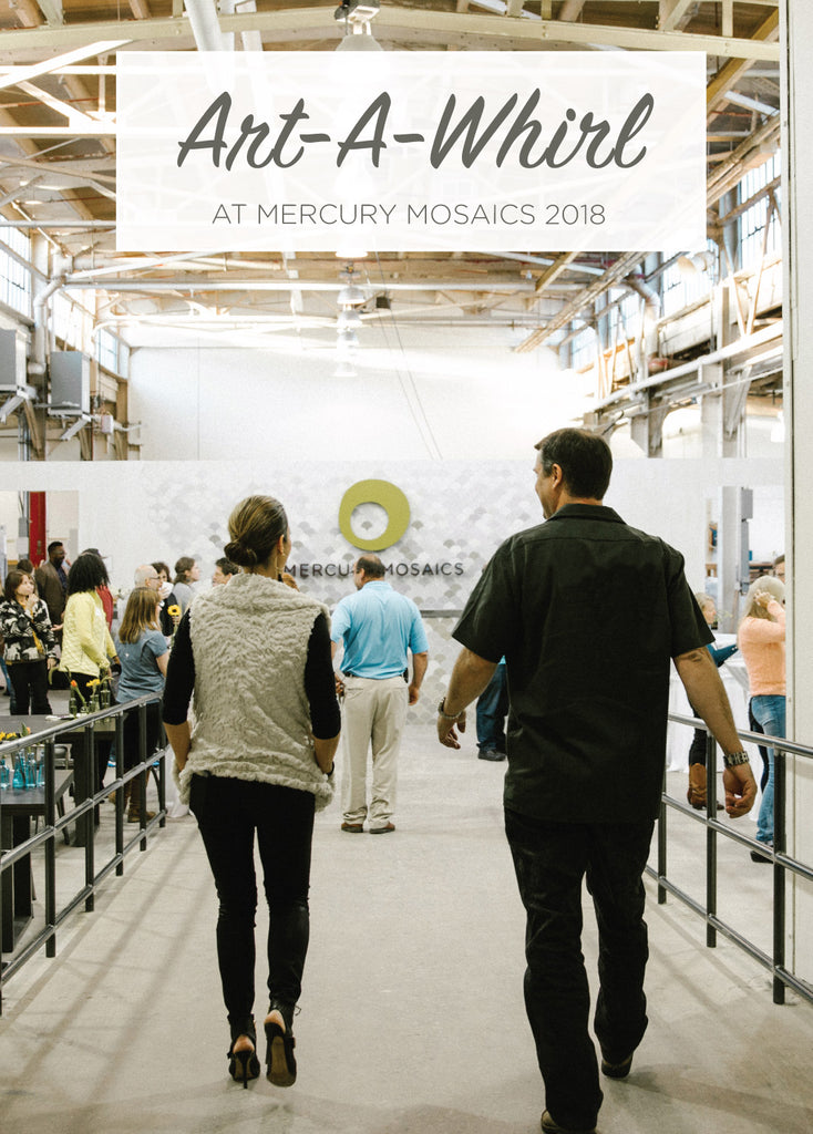 Art-A-Whirl at Mercury Mosaics 2018