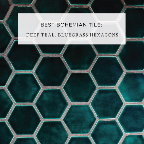 best bohemian tile