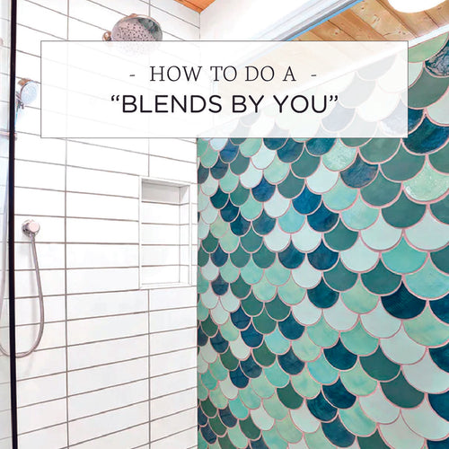 How To Do A “Blends by You”