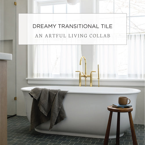 Dreamy Transitional Tile, An Artful Living Collab