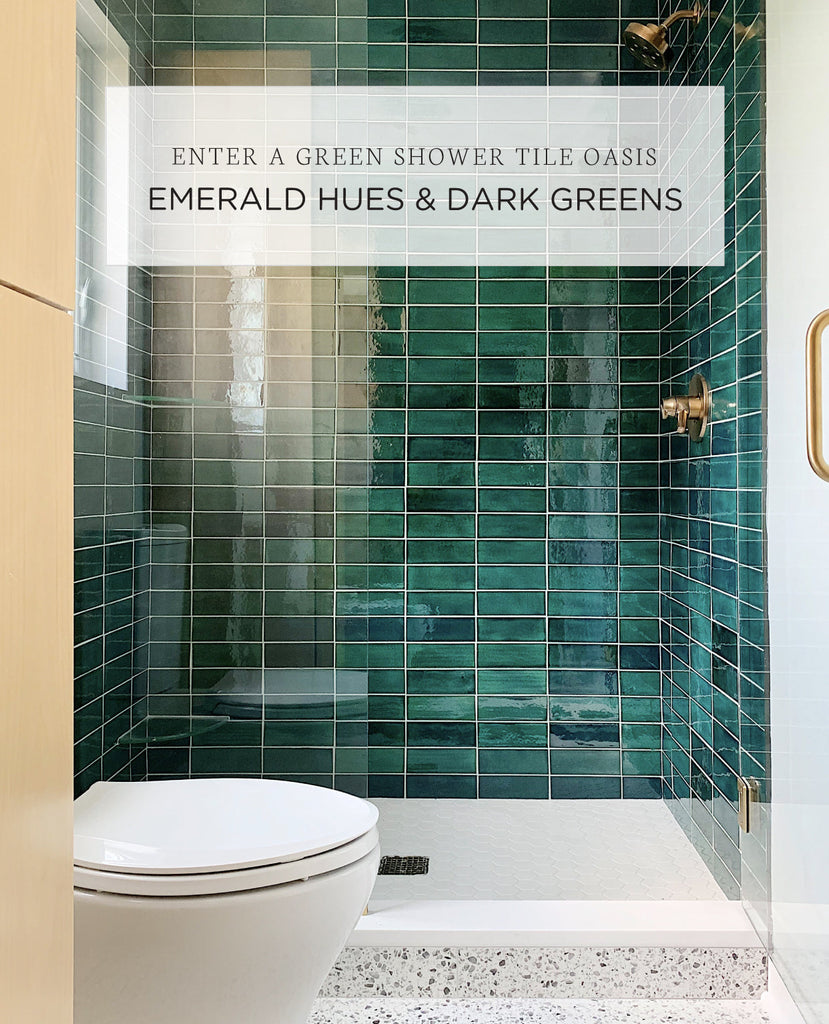 Enter a Green Shower Tile Oasis: Emerald Hues & Dark Greens