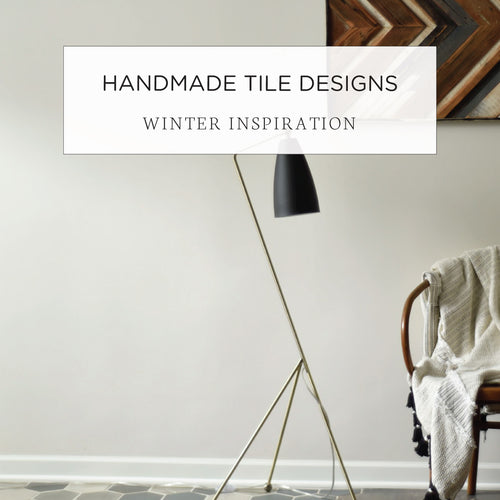 Handmade Tile Designs Winter Inspiration