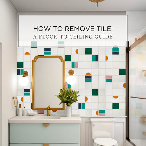 How to Remove Tile: A Floor-to-Ceiling Guide
