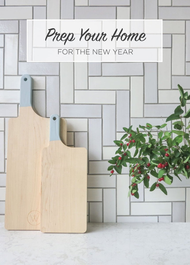 Prep Your Home For The New Year!
