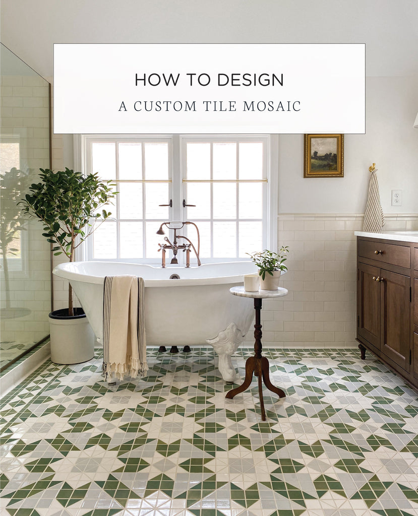 How to Design a Custom Tile Mosaic