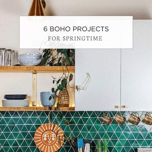6 Boho Projects for Springtime