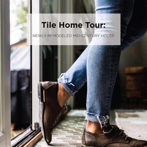 Tile Home Tour: Newley Remodeled Mid-Century House