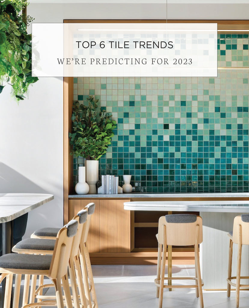 2023 Kitchen Trends - Atlas Ceramics
