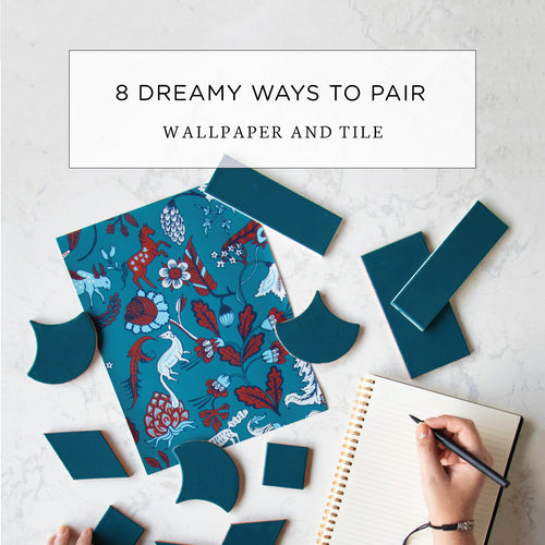 8 Dreamy Ways to Pair Wallpaper and Tile