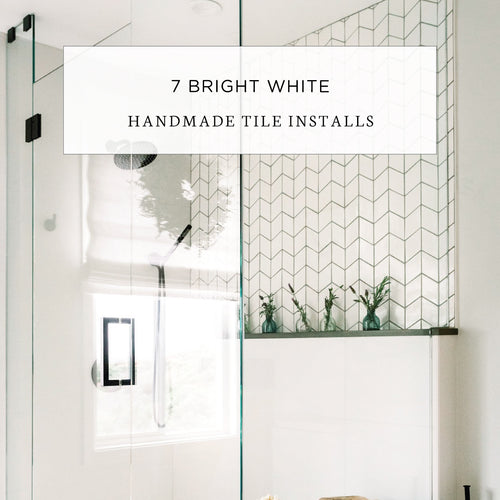 7 Bright White Handmade Tile Installs