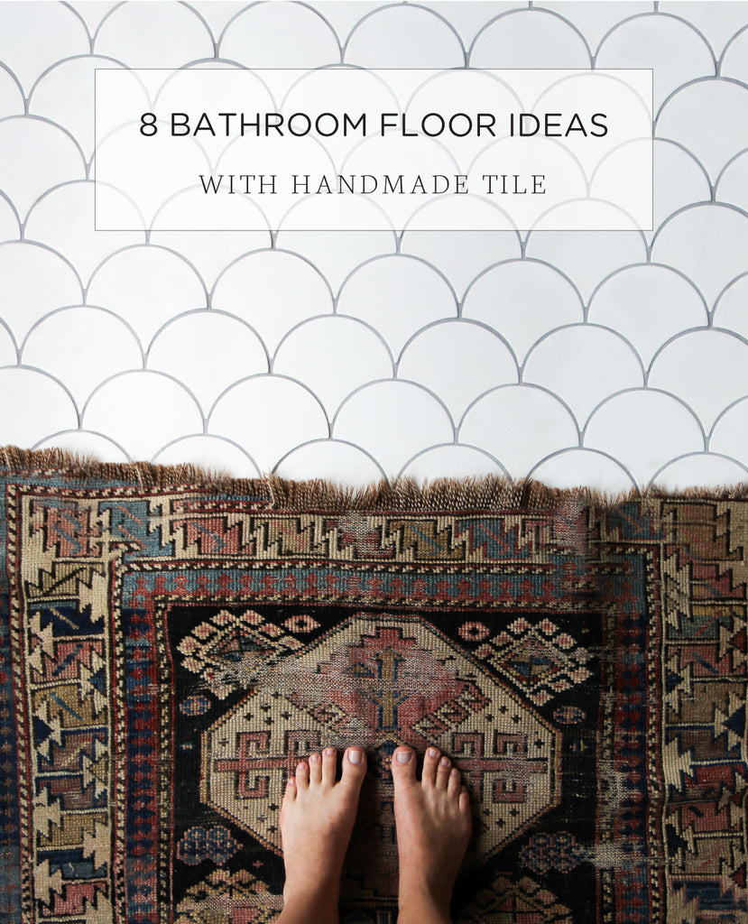 8 Bathroom Floor Ideas with Handmade Tile