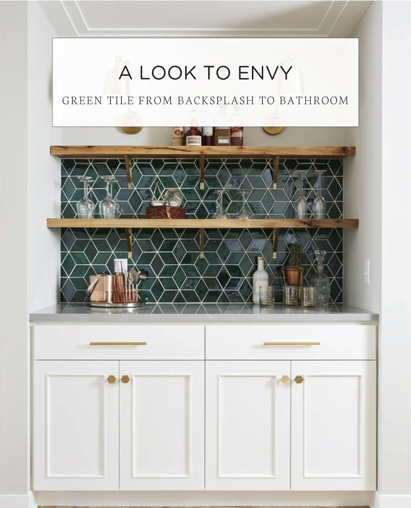 A Look to Envy: Green Tile from Backsplash to Bathroom