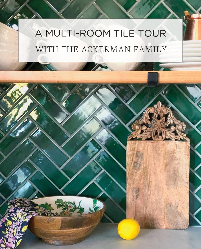 Multi-Room Tile Tour: The Ackerman Family