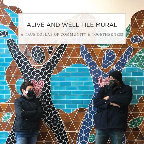 Alive and Well Tile Mural
