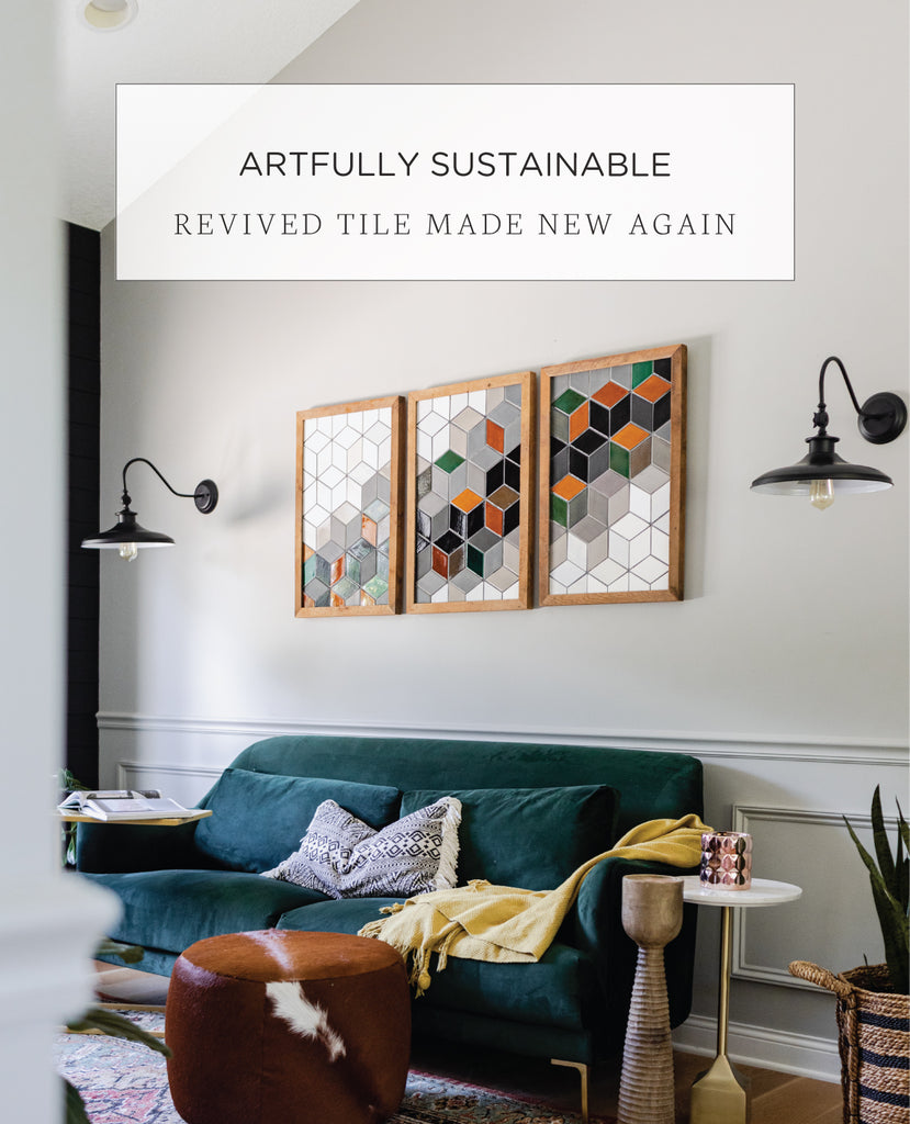 Artfully Sustainable, Revived Tile Made New Again