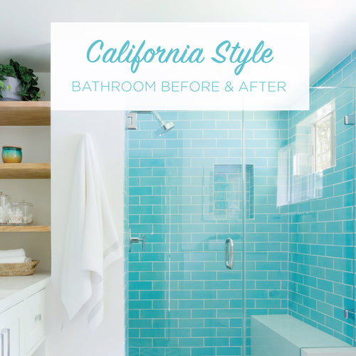 California Style Bathroom Before & After
