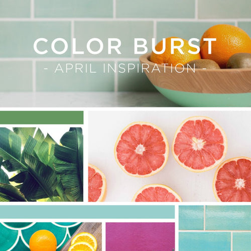 Color Burst - April Inspiration