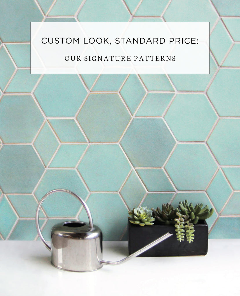 Custom Look, Standard Price: Our Signature Patterns