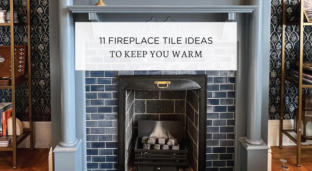 11 Fireplace Tile Ideas to Keep You Warm