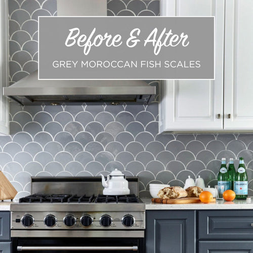 Before & After - Grey Moroccan Fish Scale Backsplash