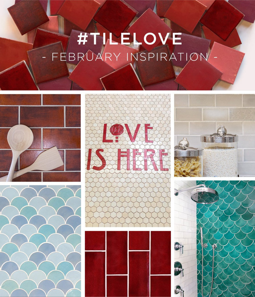#TileLove - February Inspiration