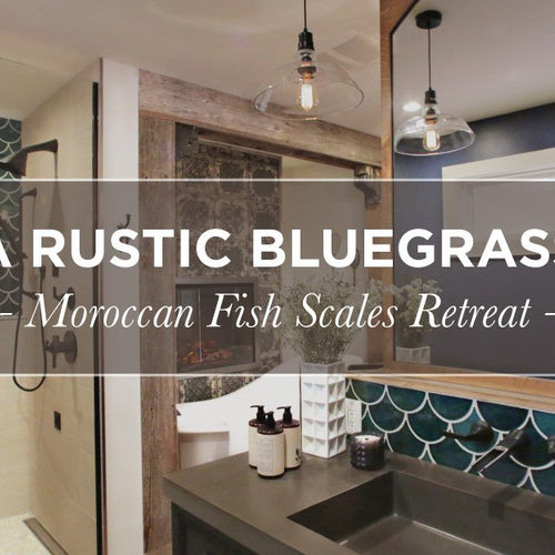 A Rustic Bluegrass Moroccan Fish Scales Retreat