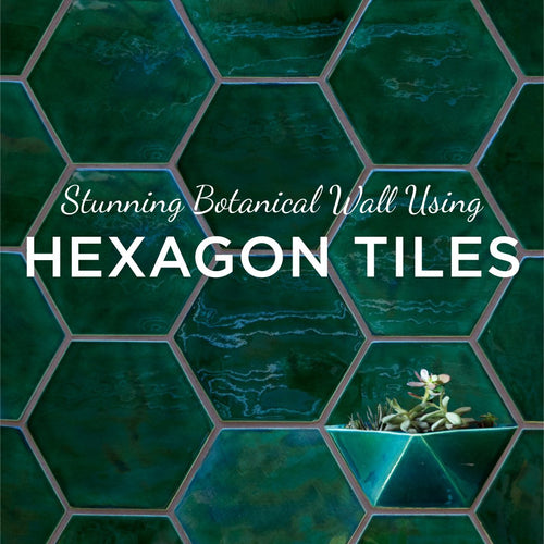 Stunning Botanical Wall Using Hexagon Tiles