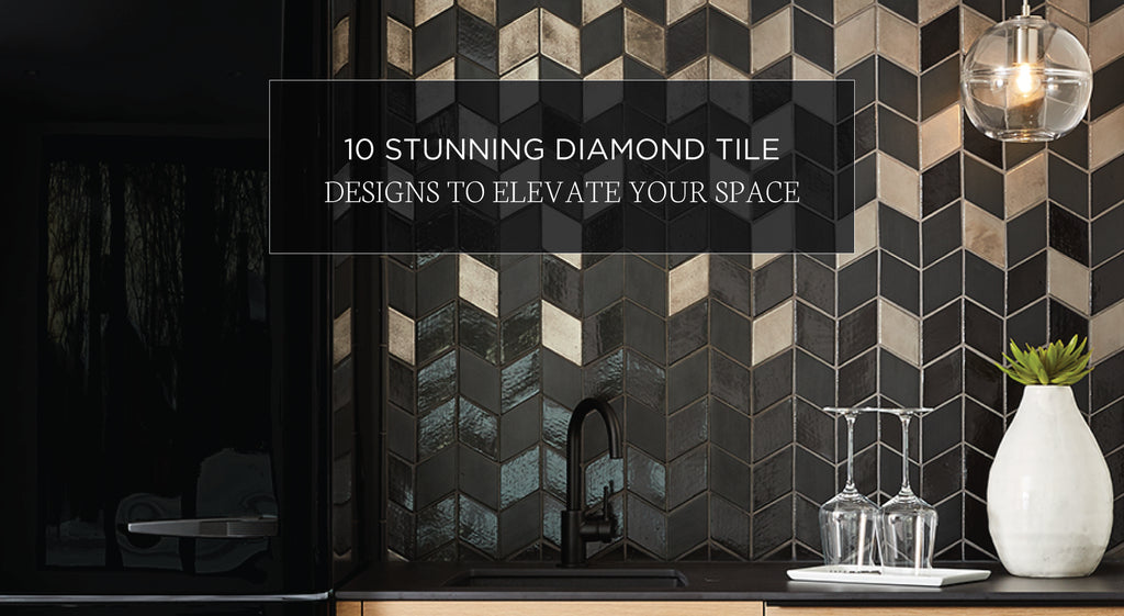 10 Stunning Diamond Tile Designs to Elevate your Space