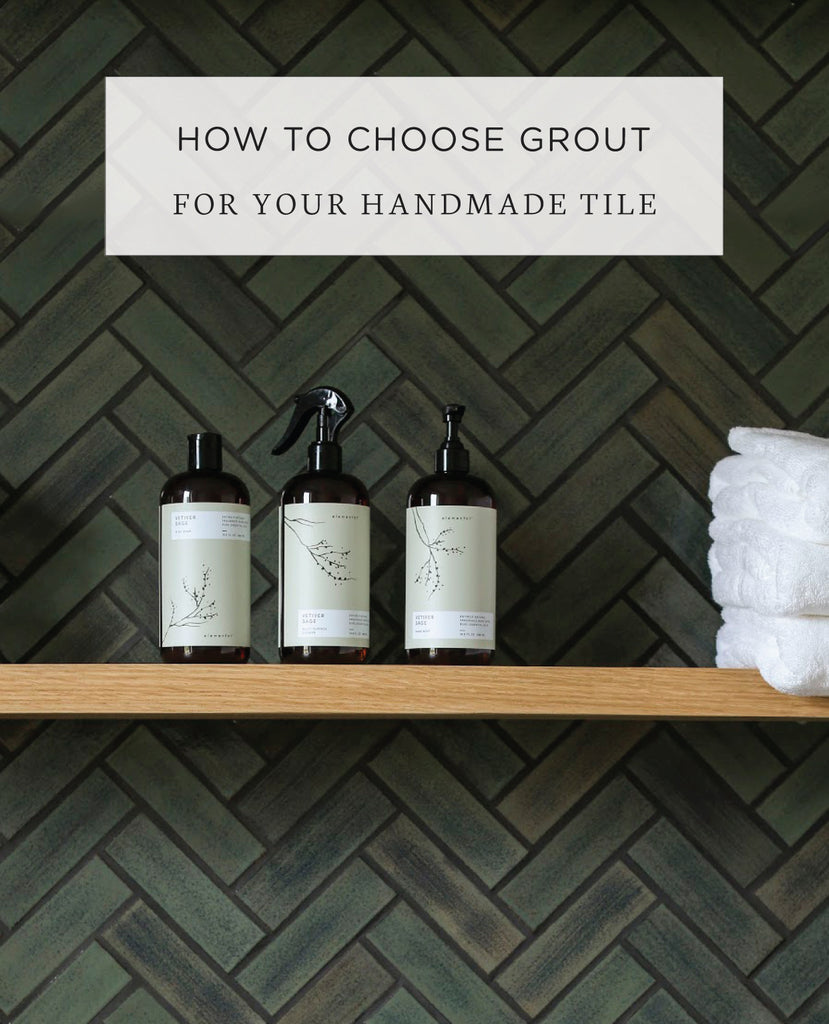 How to Choose Grout for Your Handmade Tile