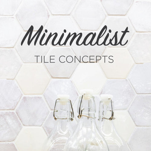 Minimalist Tile Concepts