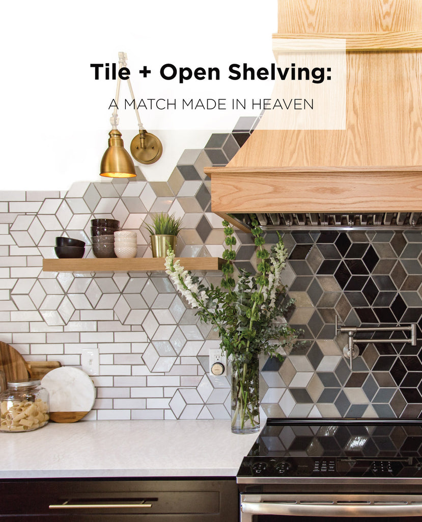 Tile + Open Shelving: A Match Made in Heaven