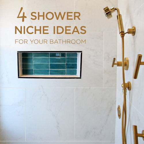 4 Shower Niche Ideas For Your Bathroom