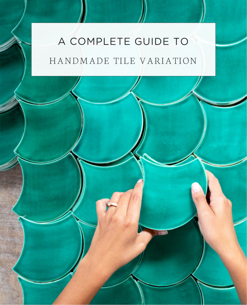 A Complete Guide to Handmade Tile Variation | Mercury Mosaics