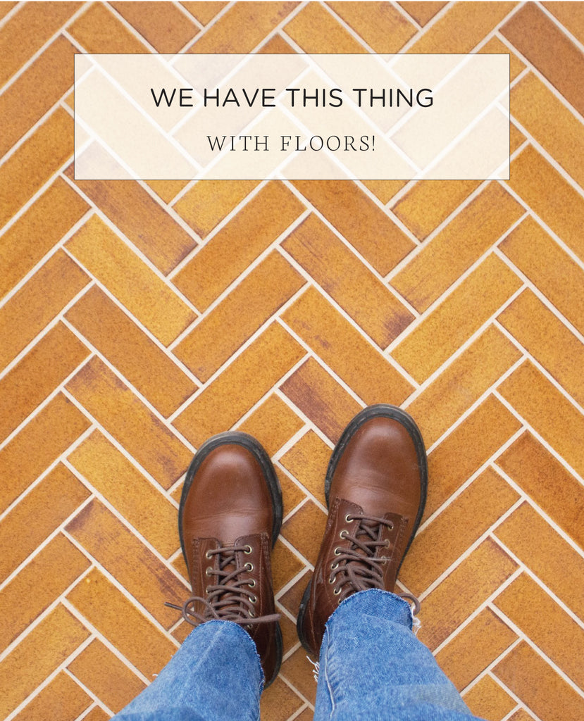 We Have This Thing With Floors