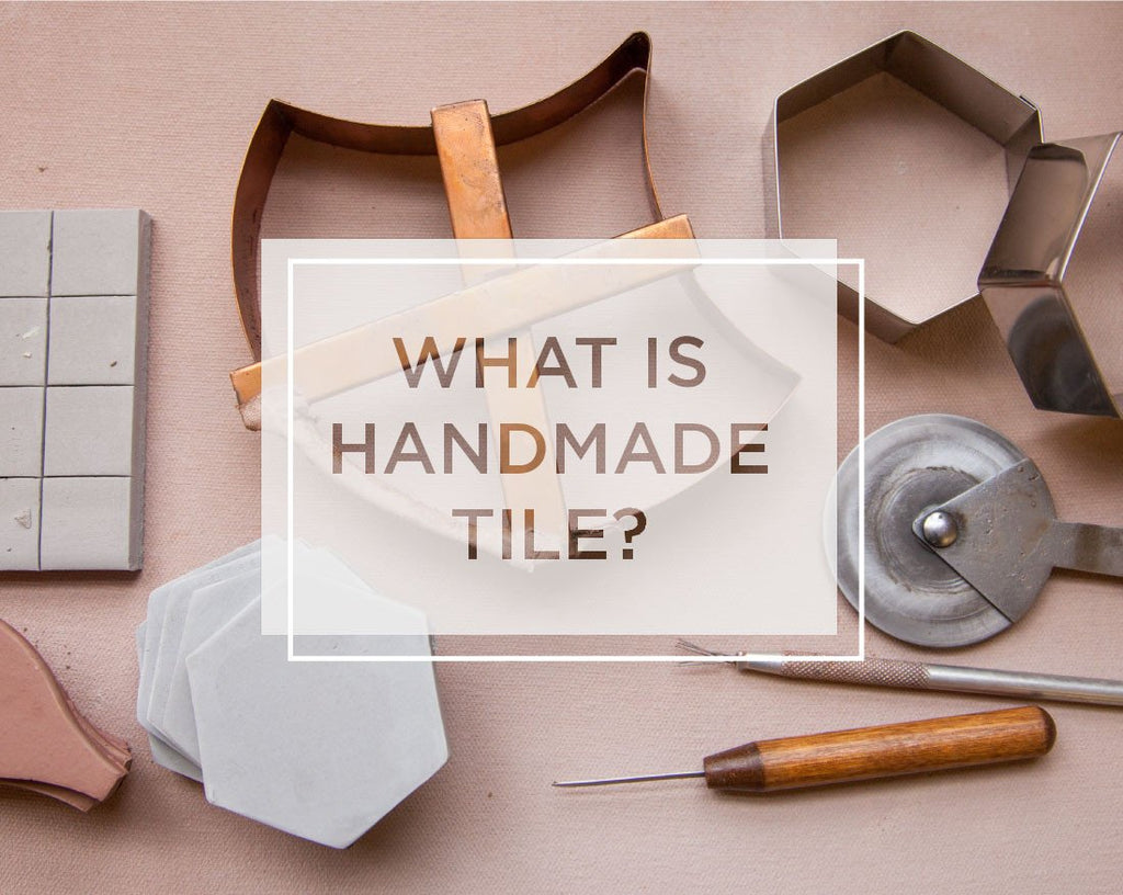 What is Handmade Tile?