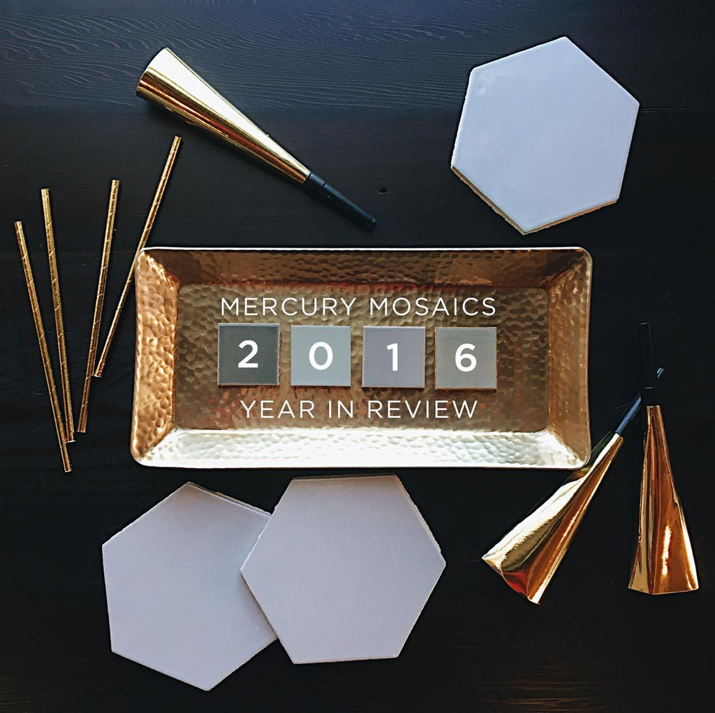Mercury Mosaics 2016 Year in Review