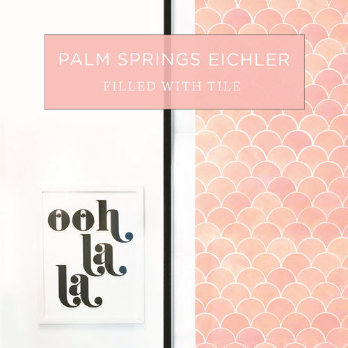 Palm Springs Eichler Filled with Tile