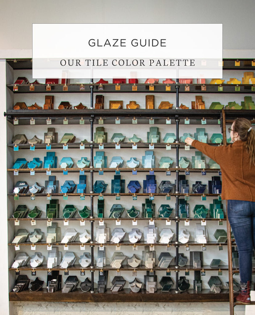 Glaze Guide - Our Tile Color Palette