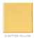 13 Butter Yellow